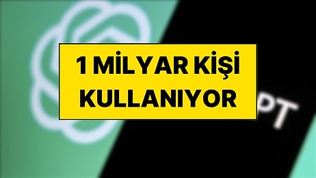 Instagram ve TikTok'u Bile Geride Bıraktı: ChatGPT Kullanıcı Sayısı 1 Milyarı Geçti