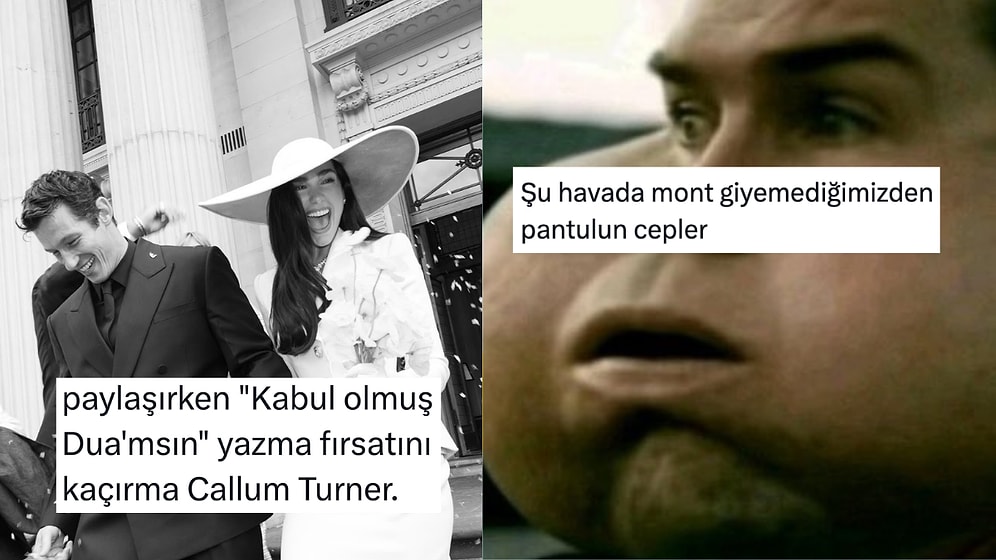 Dua Lipa'nın Evlenmesinden Yazın Kötü Yanlarına Son 24 Saatin Viral Tweetleri