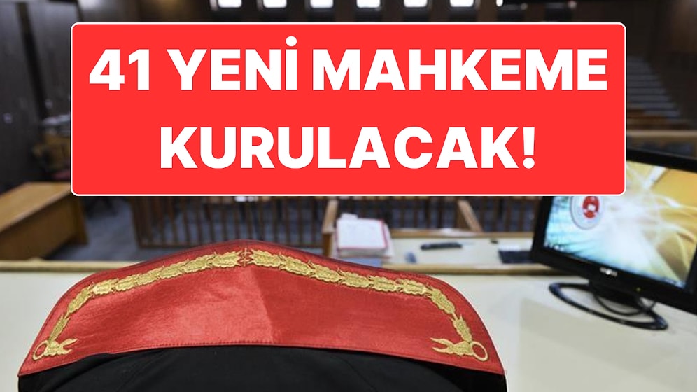 Adalet Bakanı Akın Gürlek 140 Yeni Mahkemenin Kurulacağını Açıkladı