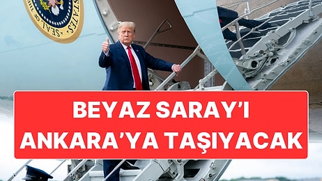 ABD Başkanı Trump Ankara’ya "The Beast" ve Özel Tuvaletiyle Gelebilir