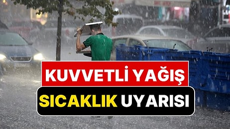 Meteoroloji Paylaştı: Fırtına ve Kuvvetli Yağış Etkili Olacak Kentler