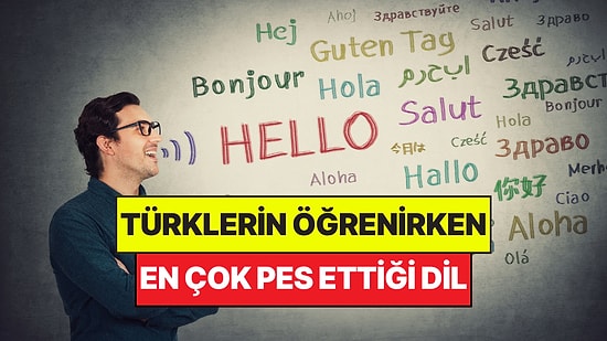 Türklerin Öğrenirken En Çok Pes Ettiği Dil Açıklandı: 10 Kişiden 7'si Anında Vazgeçiyor