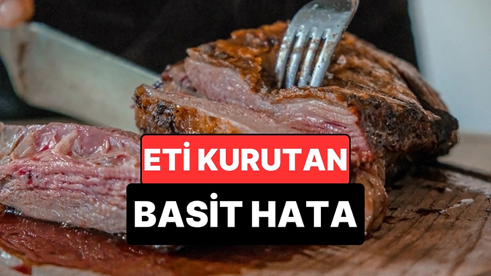 Kasaplardan Uyarı: Bu Basit Hata Eti Kurutuyor! Mükemmel Bir Biftek İçin Zamanlamaya Dikkat