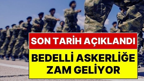 Milli Savunma Bakanlığı'ndan Bedelli Askerlik Açıklaması: Bedelli Askerliğe Zam Geliyor, Son Tarih Açıklandı
