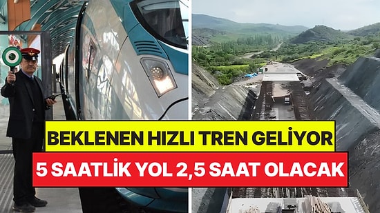 Beklenen Hızlı Tren İçin Geri Sayım Başladı: 5 Saatlik Yol 2,5 Saate Düşecek