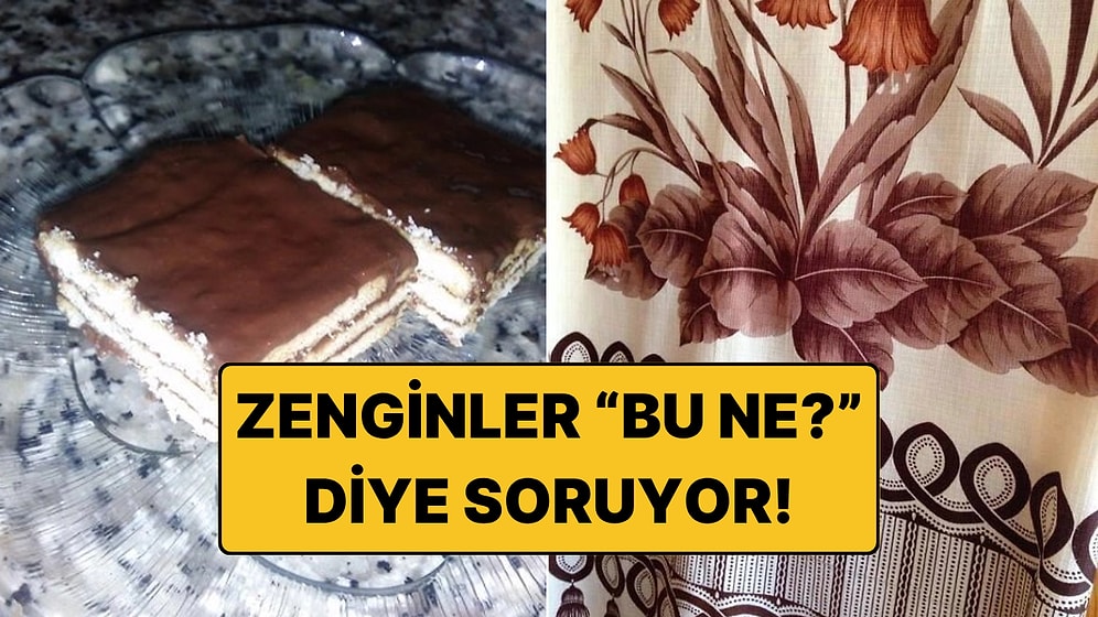 Zenginlerin Asla Bilemeyeceği, Bir Dönem Birçoğumuzun Hayatının Tam Ortasında Olan Şeyler