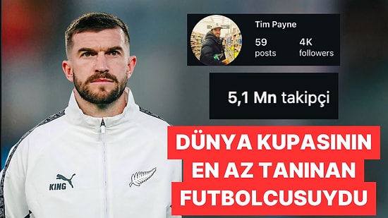 Dünya Kupası'nın En Az Tanınan Oyuncusu Tim Payne 5.1 Milyon Takipçiye Ulaştı