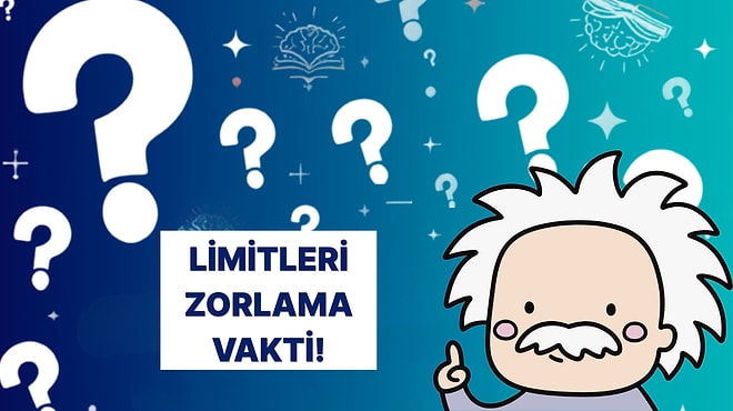 "Bu Kadarını da Bilirim" Diyenlerin Patladığı O Genel Kültür Testi!