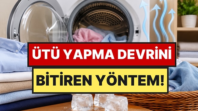 Ütü Yapmayı Tarihe Karıştıran Basit Yöntem: 3 Tane Kullanmanız Yetiyor