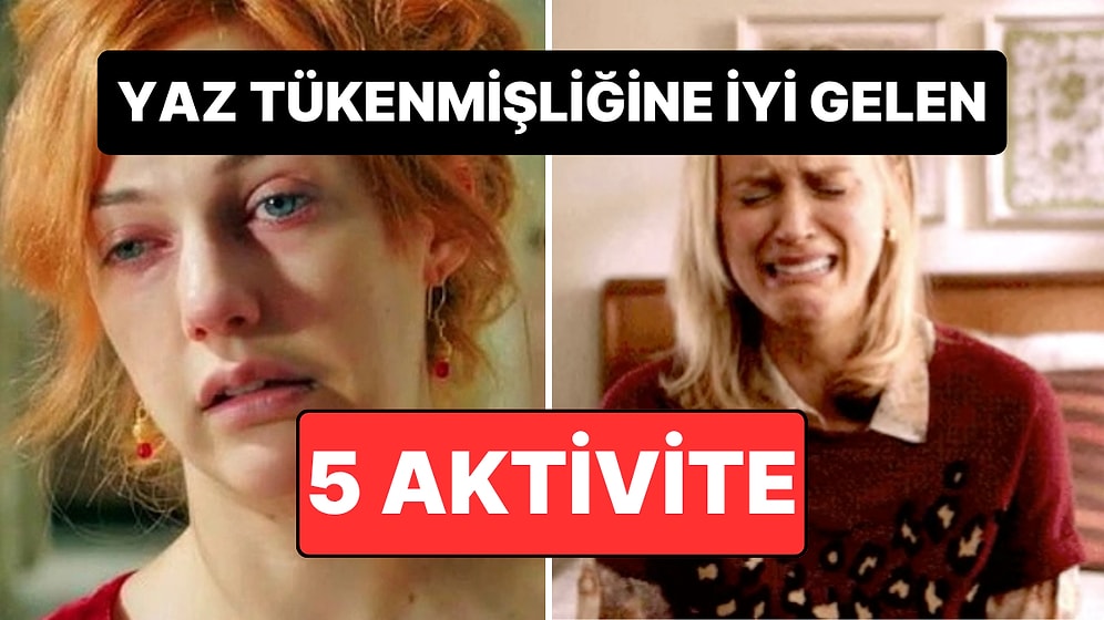 Tükenmişliğe Karşı Yazı Daha Hafif Atlatmanın 5 Basit Yolu