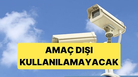 KVKK'den Güvenlik Kamerası Uyarısı Geldi: Artık Amacı Dışında Kullanılamayacak