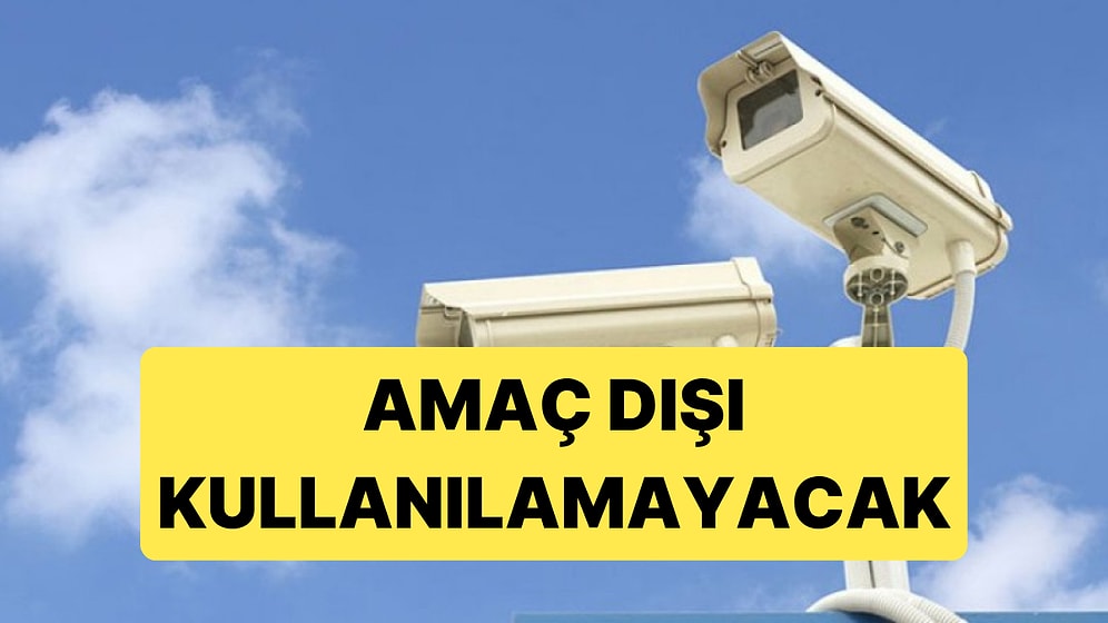 KVKK'den Güvenlik Kamerası Uyarısı Geldi: Artık Amacı Dışında Kullanılamayacak