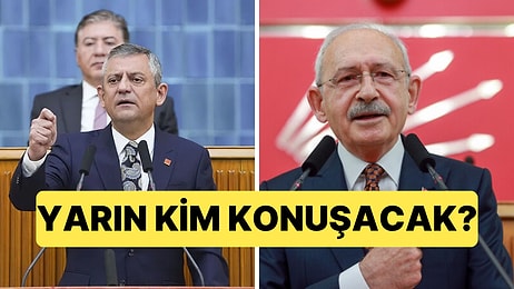 Yarın CHP Grup Toplantısında Kimin Konuşacağı Merakla Bekleniyor: İki İsim de Taviz Vermiyor