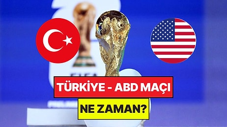 Türkiye - ABD Maçı Saat Kaçta? Türkiye - ABD Maçı Hangi Kanalda Şifresiz İzlenir? Nerede Oynanacak?
