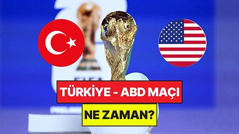 Türkiye - ABD Maçı Saat Kaçta? Türkiye - ABD Maçı Hangi Kanalda Şifresiz İzlenir? Nerede Oynanacak?
