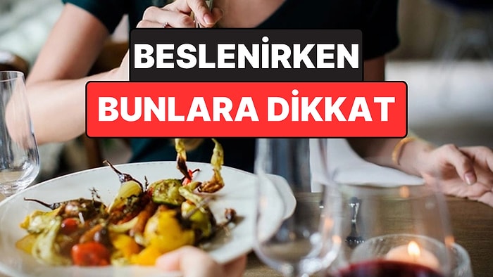 Beslenmeden Maksimum Verimi Almanız İçin Dikkat Etmeniz Gerekenler Açıklandı