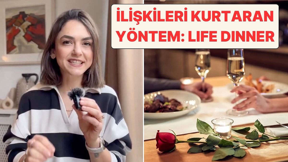 Çiftlerin ilişkisini kurtaran "Life Dinner" metodu gündem oldu