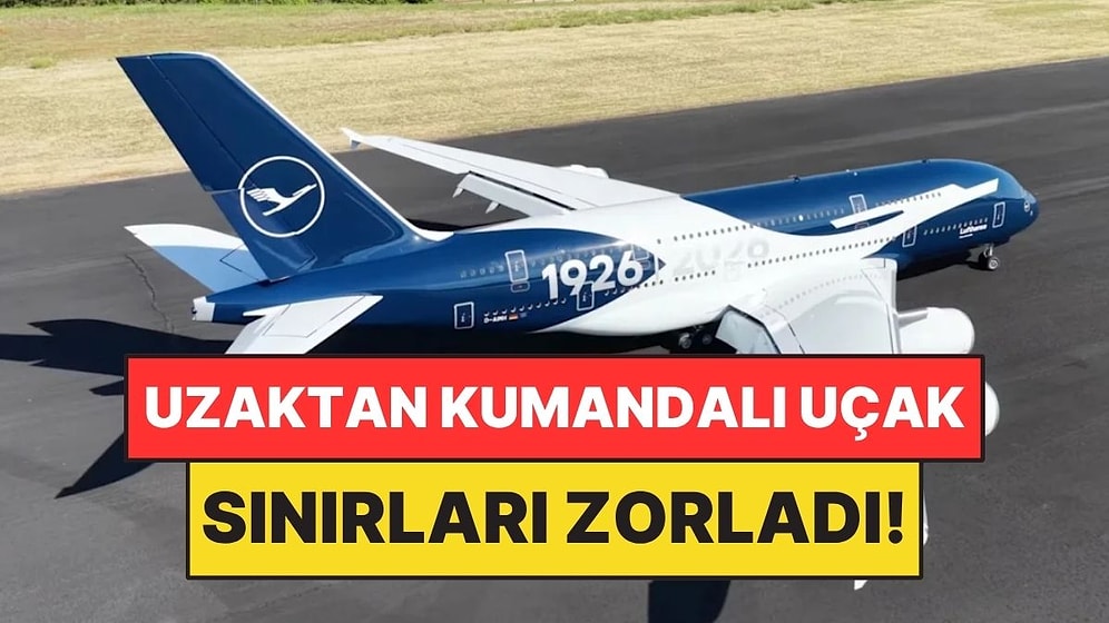 Uzaktan Kumandalı Uçak Yaptılar, Neredeyse Onun Kadar Büyük Oldu