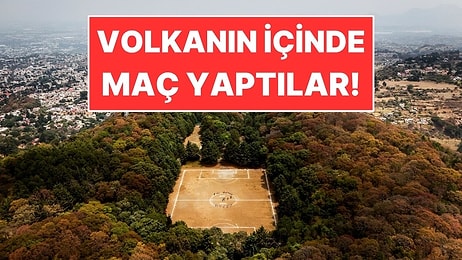Futbol Sahası İçin Yer Bulamayınca Volkanın İçine Saha Kurdular