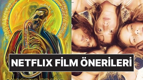 Film Tutkunları Buraya! İşte Mutlaka İzlemeniz Gereken Her Zevke Uygun 90 Netflix Filmi