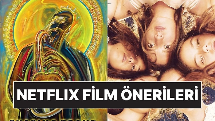 Film Tutkunları Buraya! İşte Mutlaka İzlemeniz Gereken Her Zevke Uygun 90 Netflix Filmi