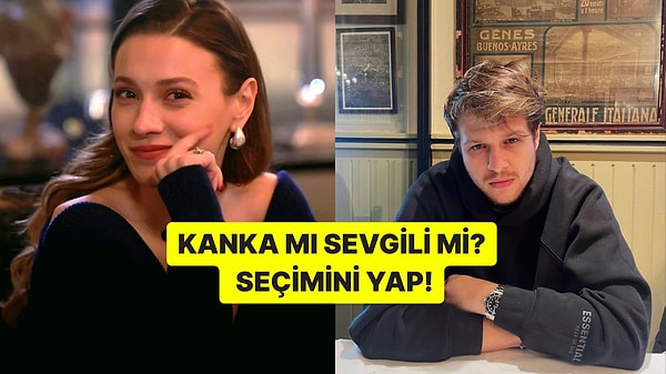 Anket: Hangiyle Kanka, Hangisiyle Sevgili Olurdun?