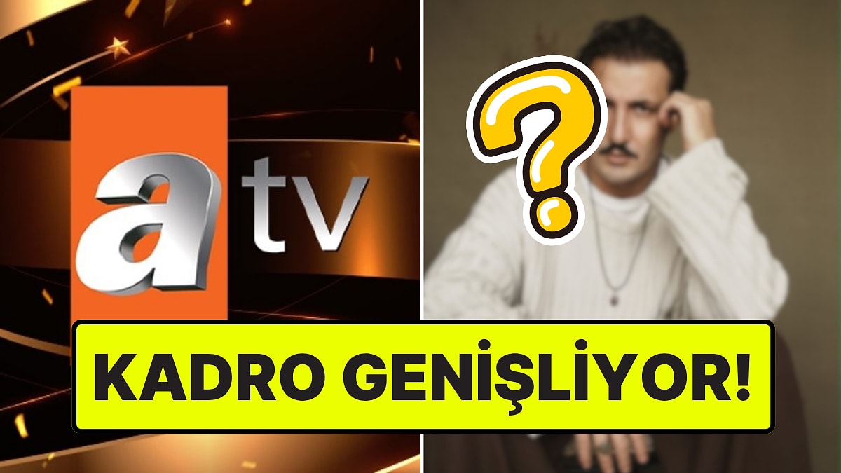 ATV'nin Çekimleri Adana'da Yapılacak Yeni Dizisine Sürpriz Oyuncu