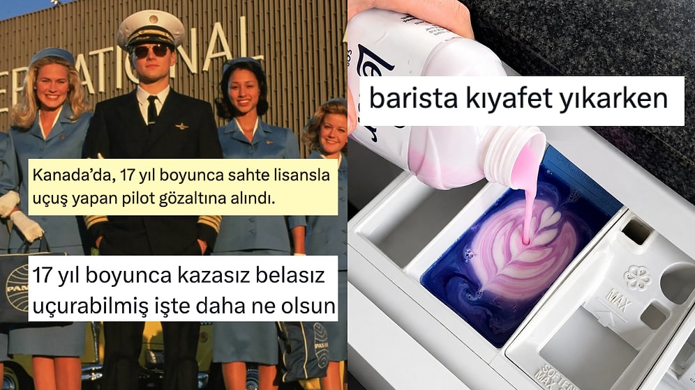 Kanadalı Sahte Pilottan Meslek Alışkanlıklarına Son 24 Saatin Viral Tweetleri