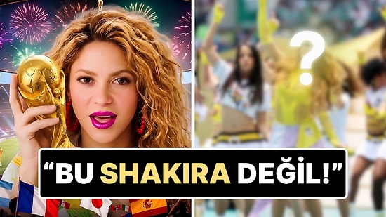 Shakira Dünya Kupası Açılışında Dublör mü Kullandı? Gerçek Ortaya Çıktı!