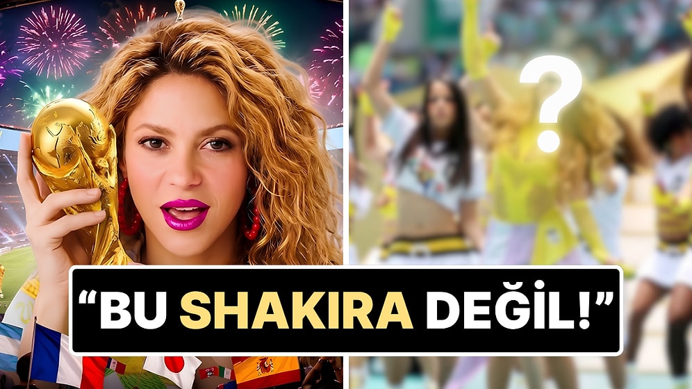 Shakira Dünya Kupası Açılışında Dublör mü Kullandı? Gerçek Ortaya Çıktı!