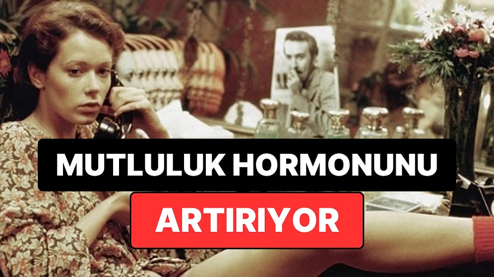 Uzmanlar Açıkladı: Erotik İçerikli Filmler İzlemek Mutluluk Hormonunu Artırıyor