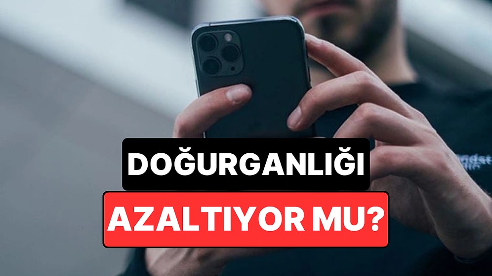 Yeni Araştırma Tartışma Yarattı: Akıllı Telefonlar Doğurganlığı Düşürüyor mu?