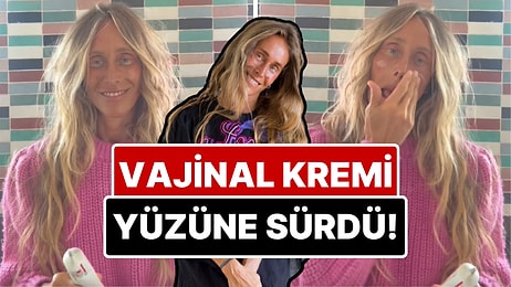Bennu Gerede'nin Yüzüne Sürdüğü Vajinal Bölge Kremi Tartışma Yarattı: Doktorlardan Peş Peşe Uyarılar Geldi!