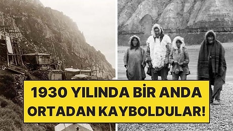 1930 Yılında Bir Gecede Köyü Terk Ettiler: İzleri Hala Bulunamadı