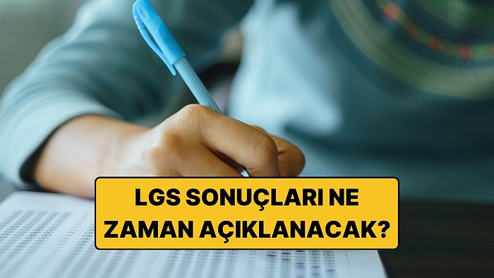 2026 LGS Sonuçları Ne Zaman Açıklanacak? Cevap Anahtarı Ne Zaman Yayımlanacak? Tercihler Ne Zaman Başlayacak?