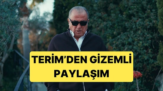 Fatih Terim Sosyal Medya Hesabından Yaptığı Paylaşımla Futbolseverleri Heyecanlandırdı
