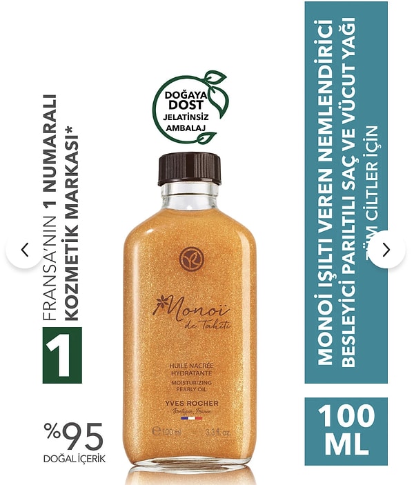 Yazın o büyüleyici kokusunu ve parıltısını teninize taşıyan Yves Rocher Monoi parıltılı saç ve vücut yağı!