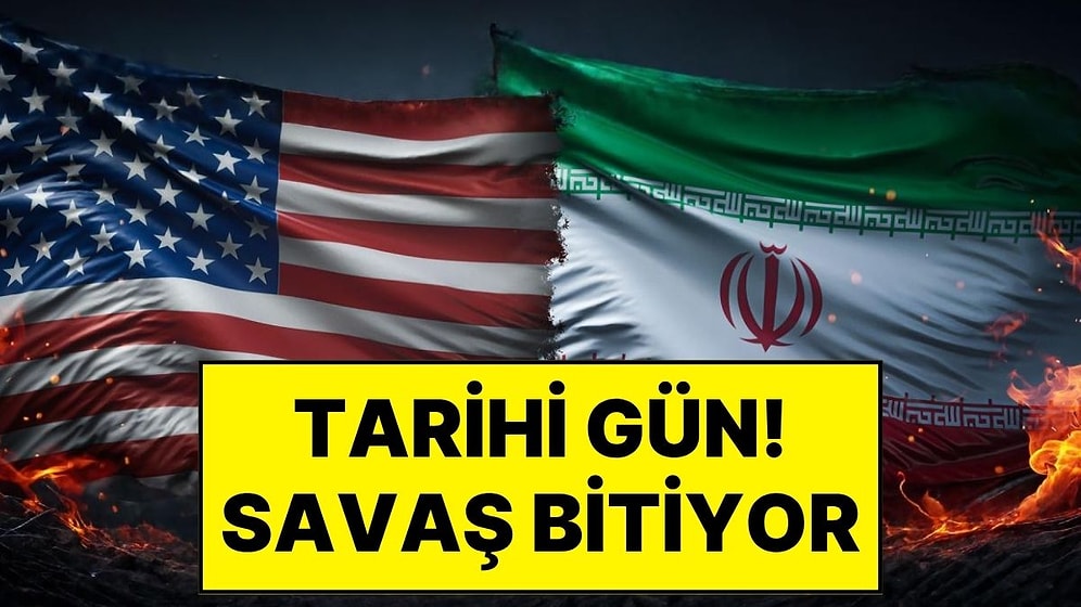 ABD ile İran Arasında Tarihi Anlaşma! Savaş Sona Erdi