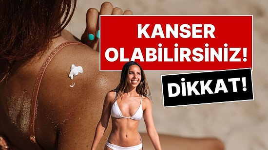 Uzmanlardan Hayati Uyarı: Sürdüğünüz Krem Sizi Kanser Edebilir