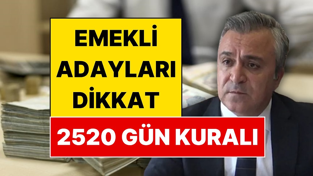 SGK Uzmanı Özgür Erdursun'dan Emekli Olacaklara Hayati '2520 Gün' Uyarısı