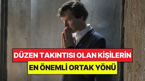 Psikologlar Açıkladı: Dağınıklığa Asla Tahammül Edemeyen Kişilerin Tek Ortak Noktası