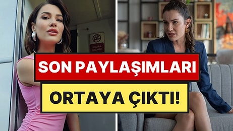 Yeni Yaşını Kutladıktan Bir Gün Sonra Hayatını Kaybeden Ece İrtem'in Son Paylaşımları Ortaya Çıktı
