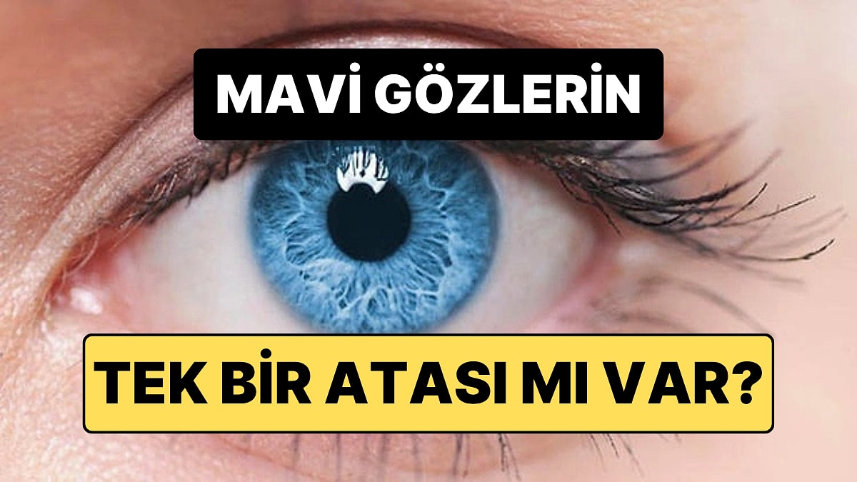 Mavi gözlülerin şoke eden ortak sırrı