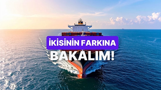 İthalat ve İhracat Terimlerine Ne Kadar Hakimsin?