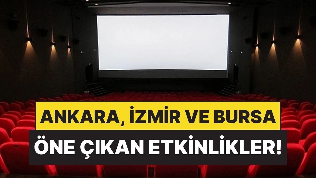 Bu Hafta Sahneler ve Salonlar Şenleniyor!