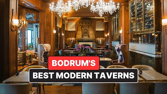 Bodrum's Best New Generation Taverns (Meyhanes) - 2026 Updated List