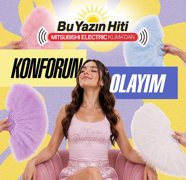 Bu Yazın Hiti: Konforun Olayım!