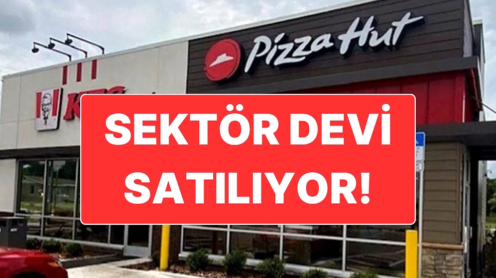 Fast-Food Sektörünün Devi 2,7 Milyar Dolara Satılıyor