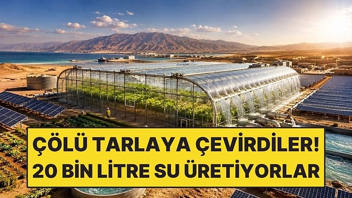 Çölü Tarlaya Çevirdiler: Günde 20 Bin Litre Su Üretiyorlar