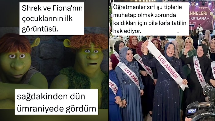 Shrek ve Fiona'nın Çocuğundan LGS Annelerine Son 24 Saatin Viral Tweetleri